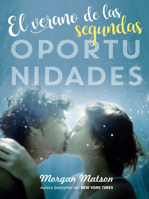Title details for El verano de las segundas oportunidades by Morgan Matson - Available